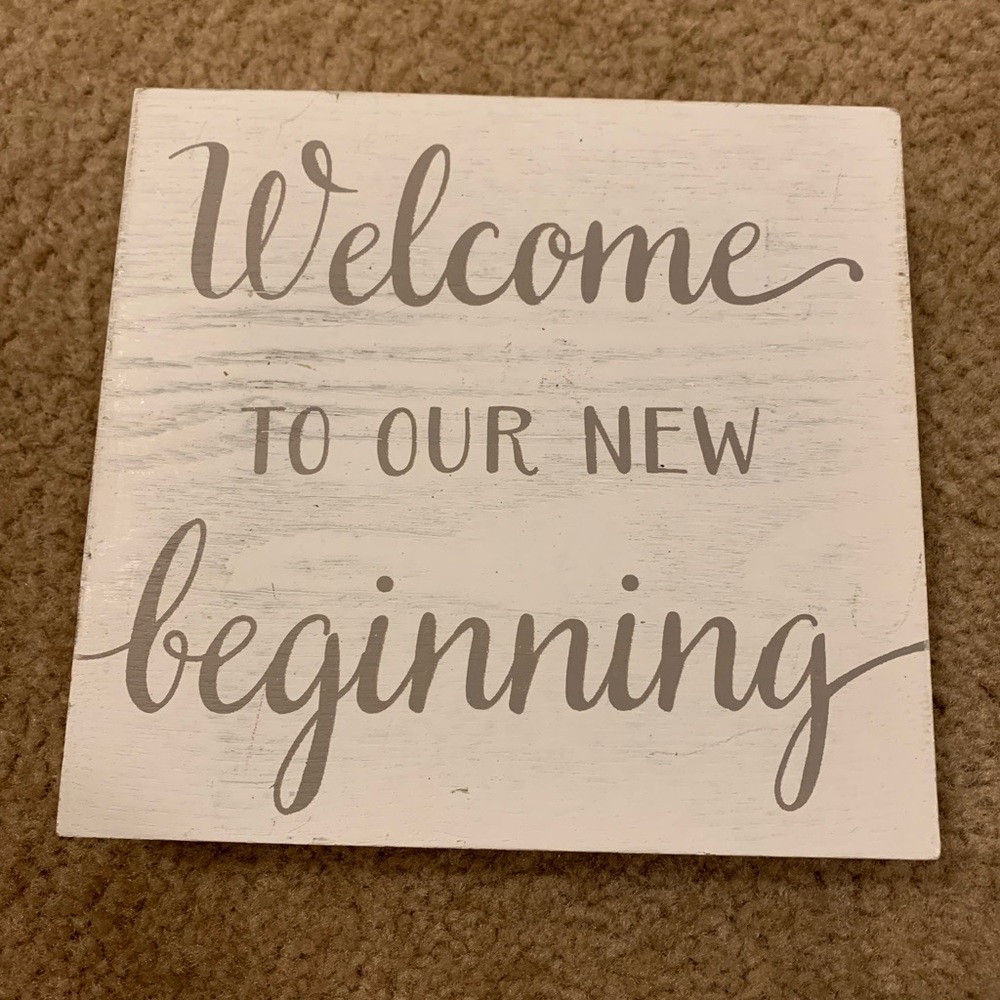 “Welcome to our beginning” wall or table decor